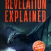 Revelation Explained: Verse by Verse - Paperback