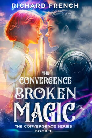 The Convergence: Broken Magic cover Image
