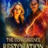 The Convergence: Restoration - eBook
