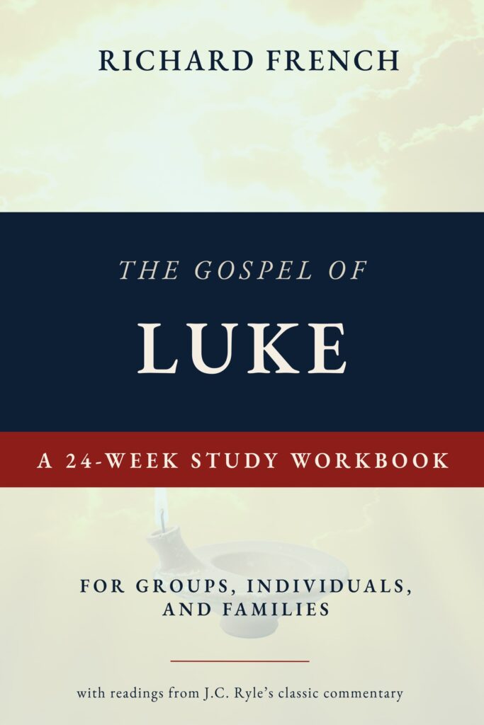 The Gospel of Luke A 24-Week Study Workbook