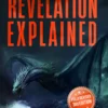 Revelation Explained: Verse by Verse - Paperback